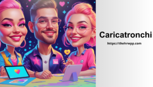 Caricatronchi: The Complete Guide to Creative Caricature and Modern Cartoon Art caricatronchi