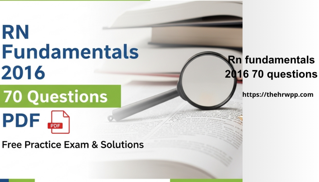 rn fundamentals 2016 70 questions