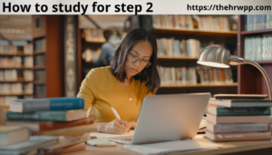 how to study for step 2
